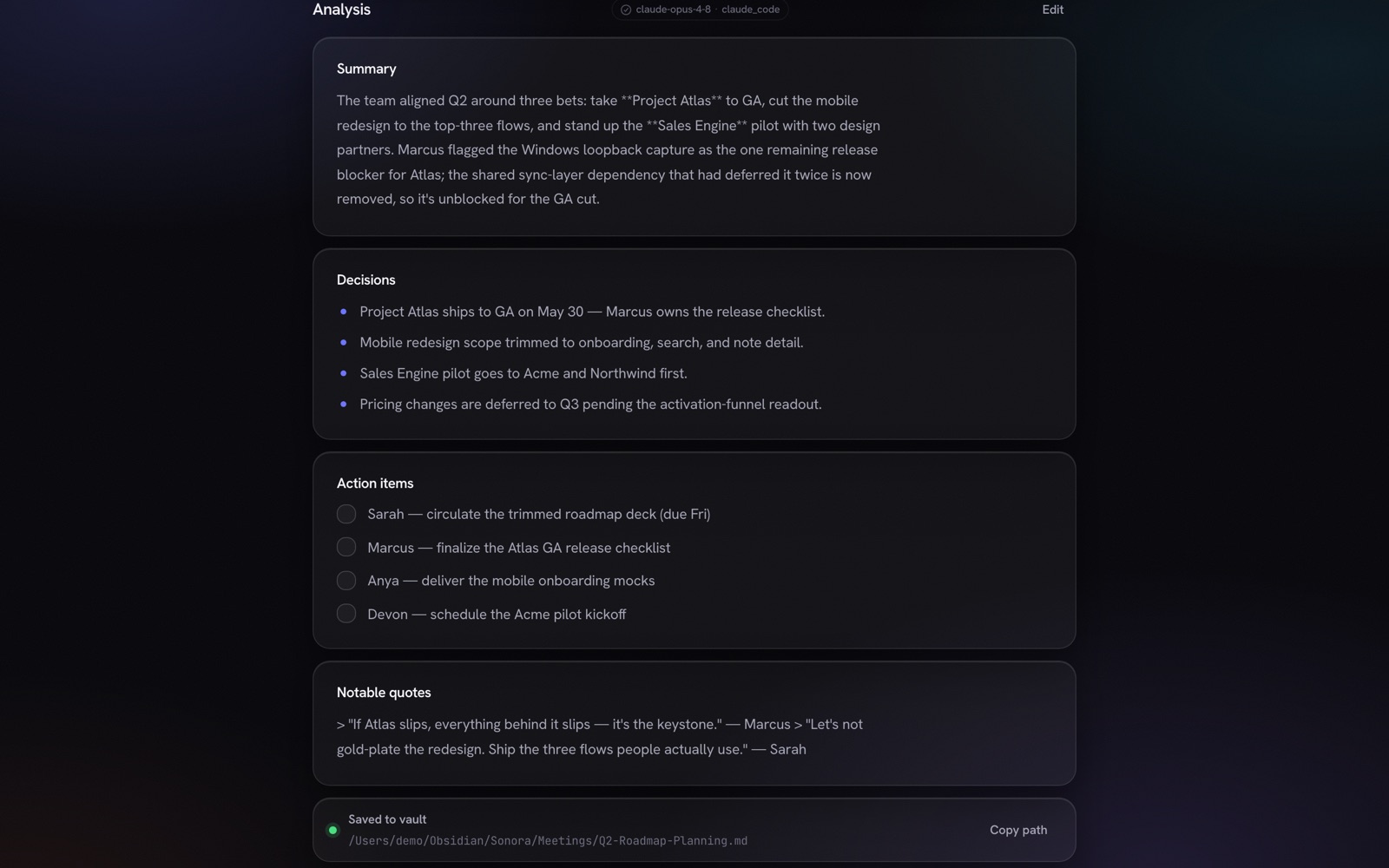 A structured note — summary, decisions, action items, quotes